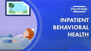 Inpatient Behavioral Health [upl. by Stesha427]