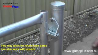 Gate Latch 2 way for round pipe and square [upl. by Mersey346]