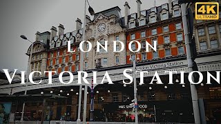 London Victoria Station Walk Through England 4K [upl. by Huxham]